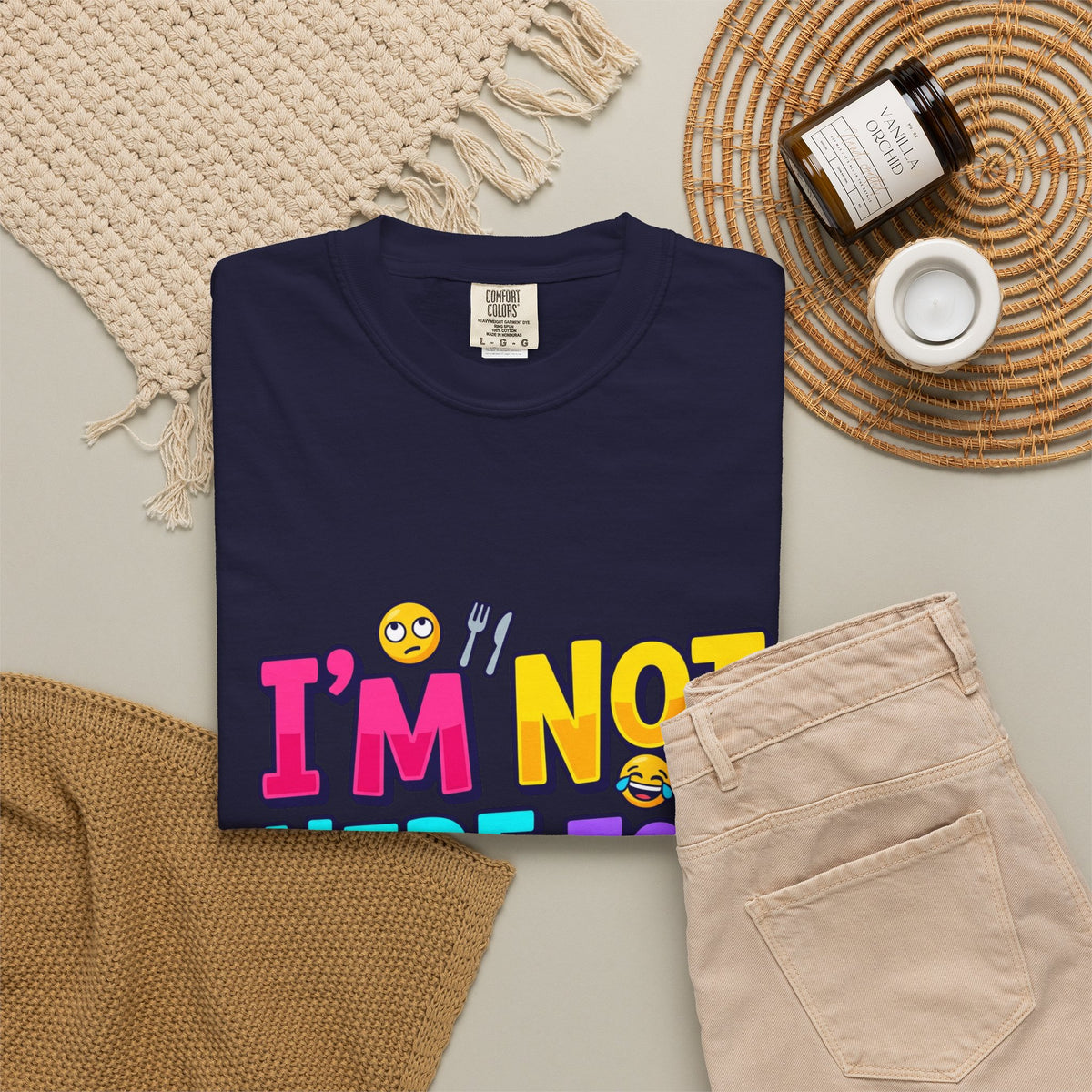 I'm Not Here For Eating T-Shirt — Funny Food-Averse Graphic Tee
